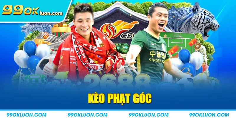 Kèo phạt góc - Cách chơi và bí kíp rinh thưởng tại 99OK