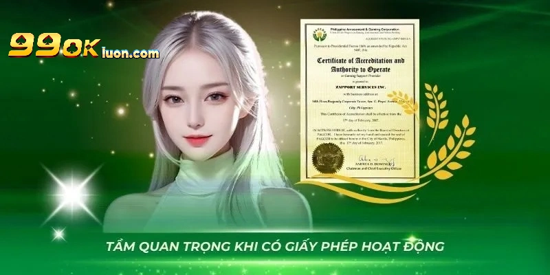 Tầm quan trọng của giấy phép hoạt động hợp pháp có tại nhà cái